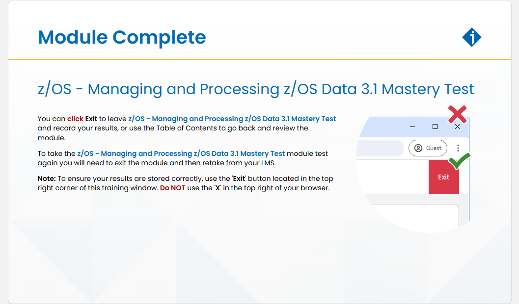 z/OS - Managing and Processing z/OS Data 3.1 Mastery Test z/OS - Managing and Processing z/OS Data 3.1 Mastery Test - Module Complete screenshot
